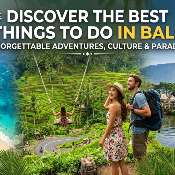 Discover the Best Things to Do in Bali  Bali is one of the world's most exciting